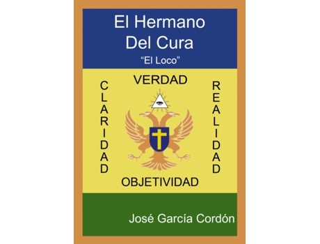 Livro El Hermano del Cura, Parte II de Cordon Garcia e Jose (Espanhol)
