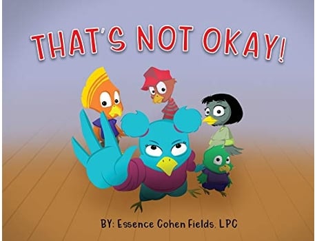 Livro Thats Not Okay de Essence Cohen Fields (Inglês)