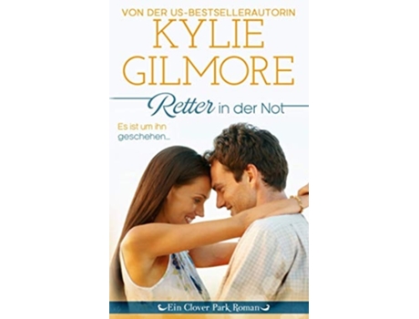 Livro Retter In Der Not De Kylie Gilmore (alemão)