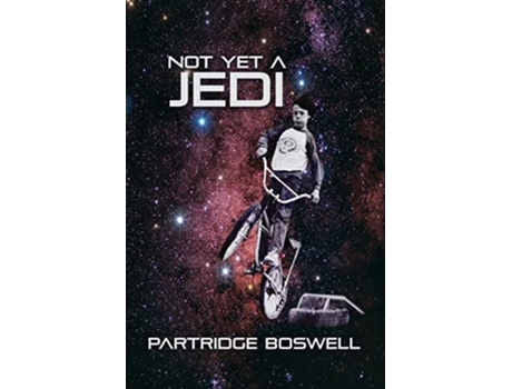 Livro Not Yet a Jedi de Partridge Boswell (Inglês)