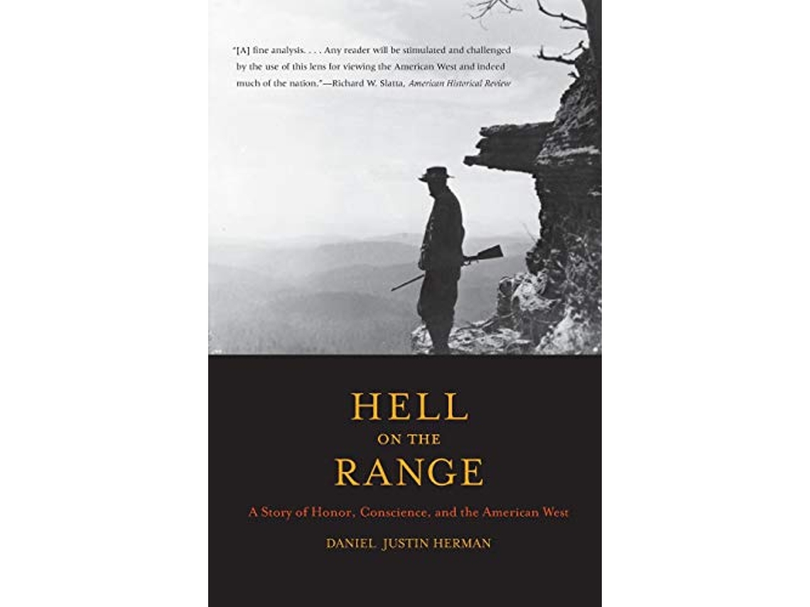 Livro Hell on the Range de Daniel Justin Herman (Inglês)
