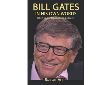 Livro BILL GATES In His Own Words de Raphael Afil (Inglês)