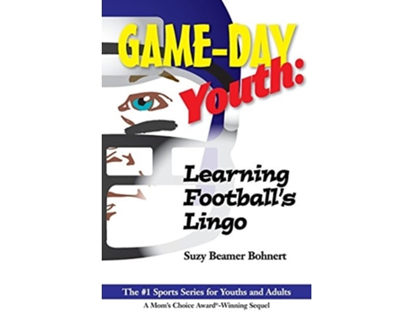 Livro Game-day Youth Learning Footballs Lingo De Suzy Beamer Bohnert (inglês)