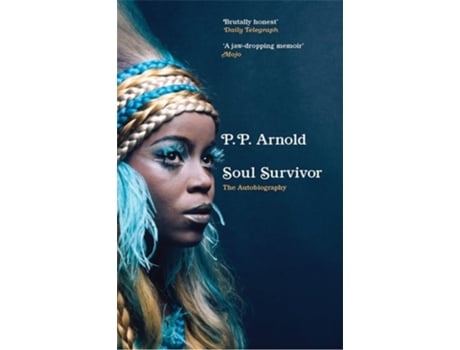 Livro Soul Survivor The Autobiography de PP Arnold (Inglês)