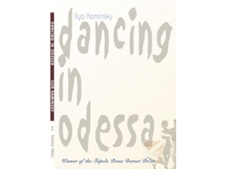 Livro Dancing In Odessa De Ilya Kaminsky (inglês)