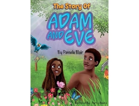 Livro The Story of Adam and Eve de Pamela Blair (Inglês - Capa Dura)