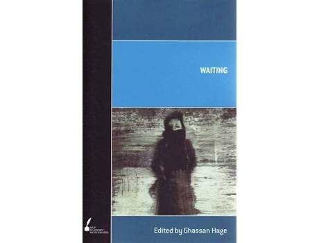 Livro waiting de ghassan hage (inglês)
