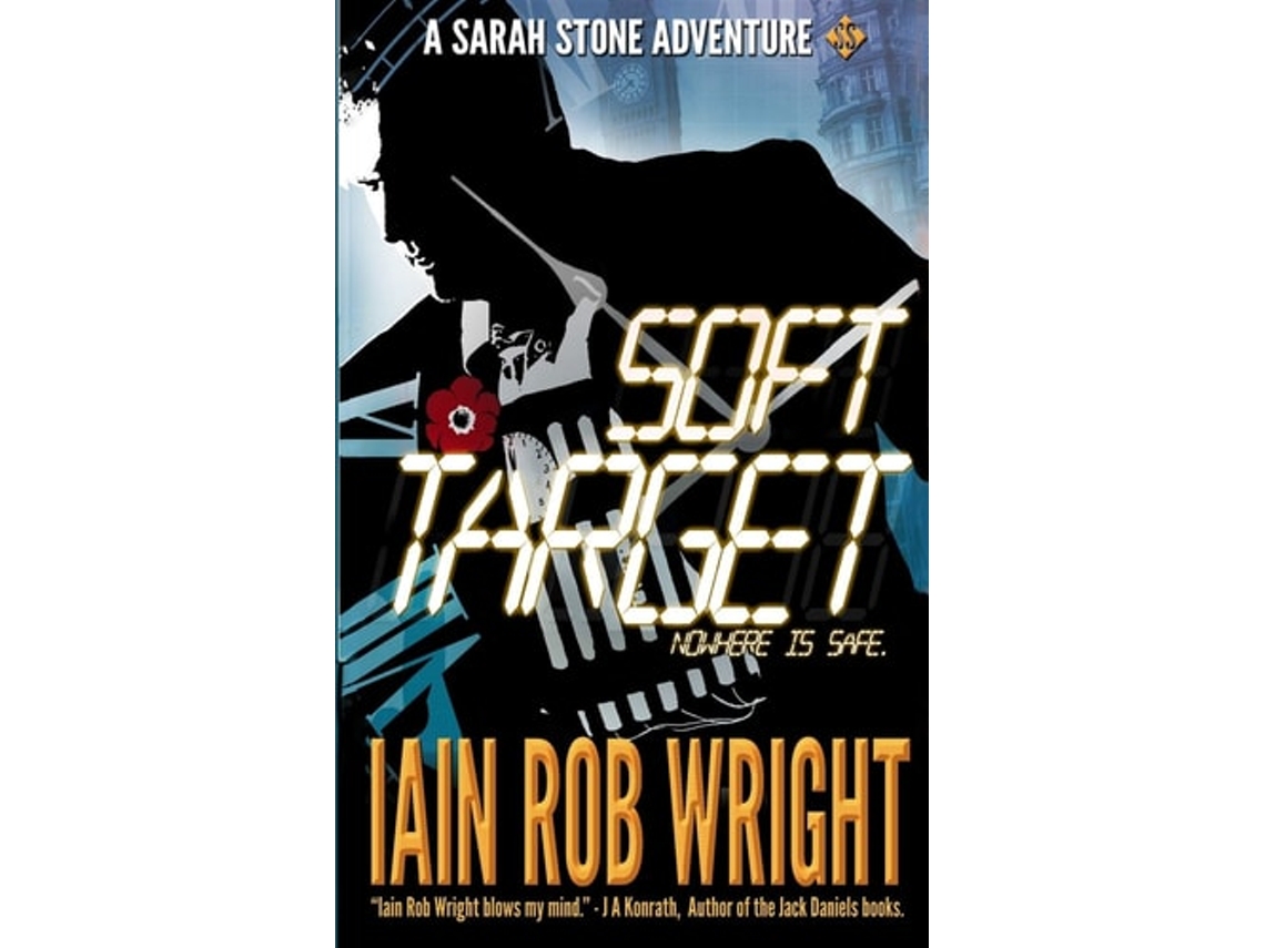 Livro Soft Target de Iain Rob Wright (Inglês)
