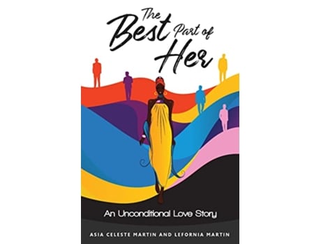 Livro The Best Part of Her de Asia Martin Lefornia Martin (Inglês)