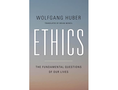 Livro Ethics de Wolfgang Huber (Inglês - Capa Dura)