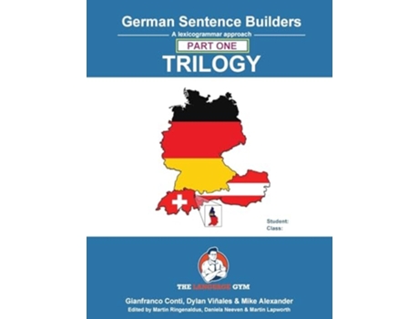Livro German Sentence Builder TRILOGY - Part 1 de Dr Gianfranco Conti, Mr Dylan Viñales et al. (Inglês)