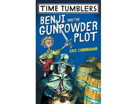 Livro Benji And The Gunpowder Plot De Kate Cunningham (inglês)
