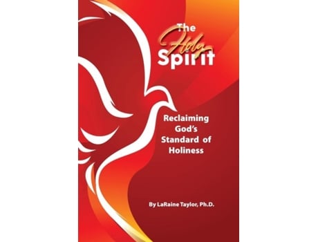 Livro The Holy Spirit De E Laraine Taylor (inglês)