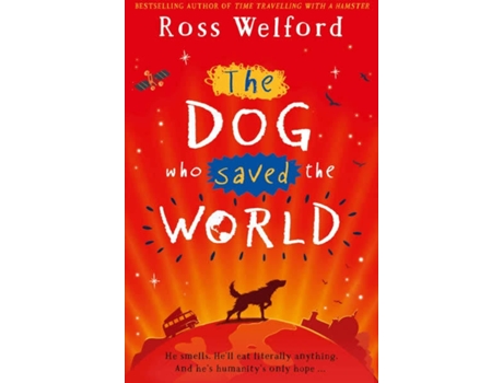 Livro The Dog Who Saved The World de Ross Welford