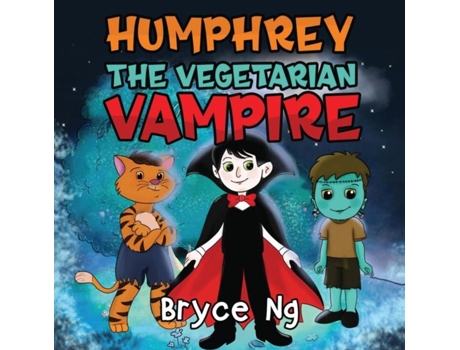 Livro Humphrey the Vegetarian Vampire de Bryce Ng (Inglês)