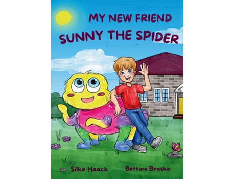 Livro My new Friend Sunny the Spider de Silke Haack (Inglês)