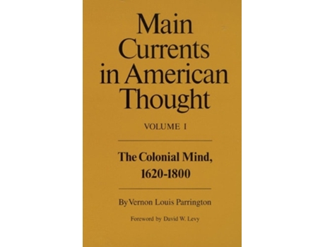 Livro Main Currents in American Thought de Vernon Louis Parrington (Inglês)