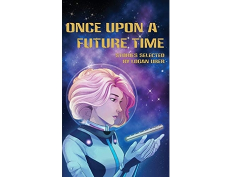 Livro Once Upon a Future Time de Deanna Young Erik Peterson (Inglês)