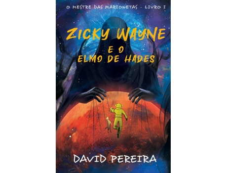 Livro Zicky Wayne e o Elmo de Hades de David Pereira (Inglês)