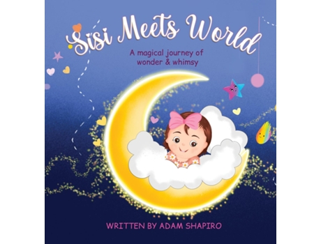 Livro Sisi Meets World de Adam Shapiro (Inglês)