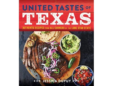 Livro united tastes of texas de jessica dupuy (inglês)