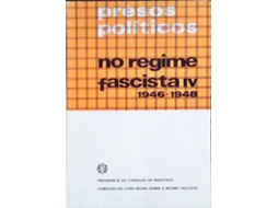 Livro PRESOS POLÍTICOS NO REGIME FASCISTA IV. 1946-1948. de Vários (Português)