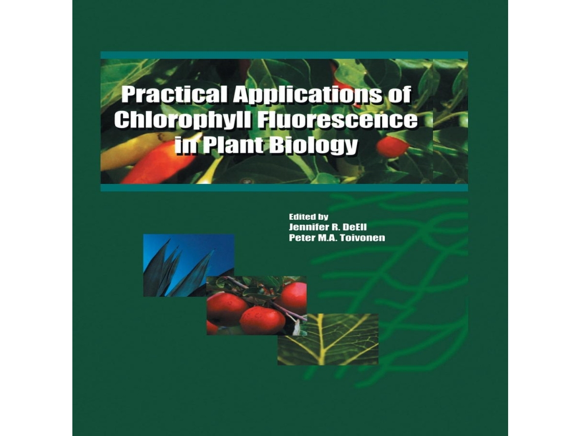 Livro Practical Applications of Chlorophyll Fluorescence in Plant Biology de Springer Nature BV (Inglês)