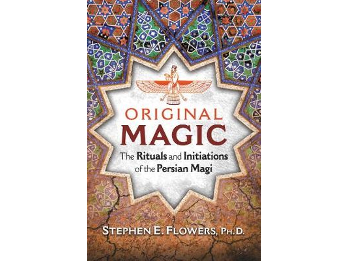 Livro Original Magic de Stephen E Flowers Phd (Inglês)