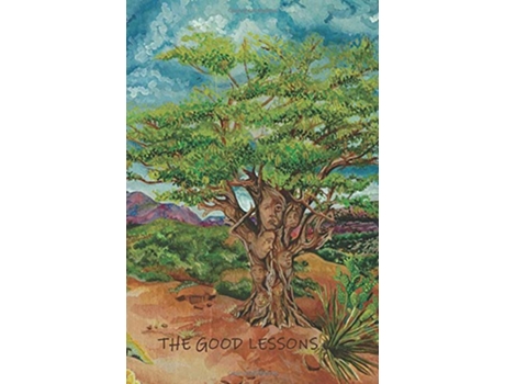 Livro The Good Lessons A Teaching Life with Gangs Delinquents and Troubled Teens de Arturo HernandezSametier (Inglês)