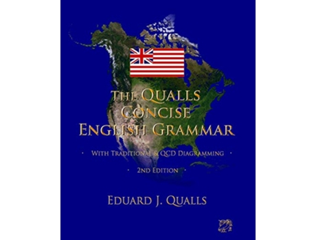 Livro The Qualls Concise English Grammar 2nd Edition de Eduard J Qualls (Inglês)