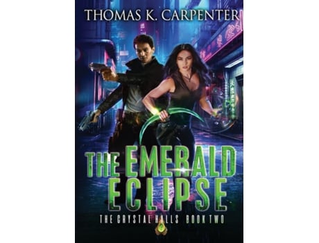 Livro The Emerald Eclipse de Thomas K Carpenter (Inglês)