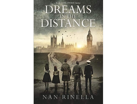 Livro Dreams in the Distance Choice de Nan Rinella (Inglês)
