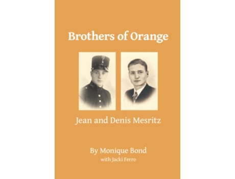 Livro Brothers of Orange Jean and Denis Mesritz de Monique Bond Jacki Ferro (Inglês)