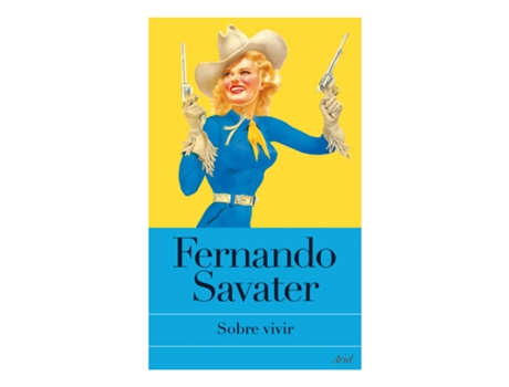 Livro Sobre Vivir de Fernando Savater (Español)