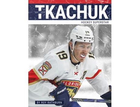 Livro Matthew Tkachuk de Roy Rathburn (Inglês)