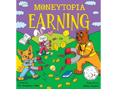 Livro Moneytopiaearning Financial Literacy For Children De Shanshan Peer (inglês)