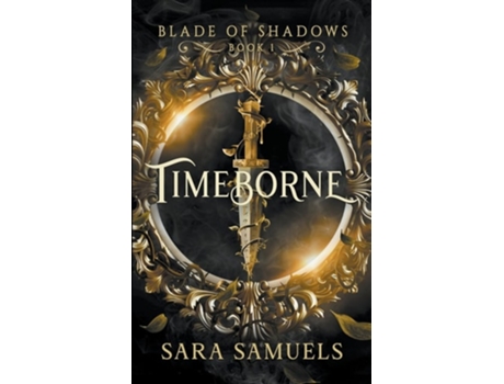 Livro Timeborne de Sara Samuels (Inglês)