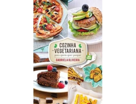 Livro - Cozinha Vegetariana para quem quer poupar de Gabriela Oliveira (Português)
