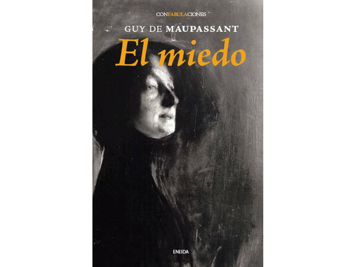 Livro El Miedo de Guy de Maupassant (Espanhol)