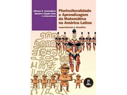 Livro Pluriculturalidade E Aprendizagem Da Matemática Na América Latina de Autor Desconhecido (Português do Brasil)