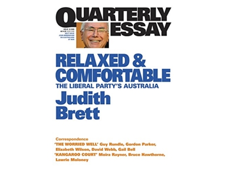 Livro Relaxed Comfortable QE19 Quarterly Essay de Judith Brett (Inglês)