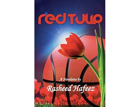 Livro Red Tulip De Rasheed Hafeez (inglês)
