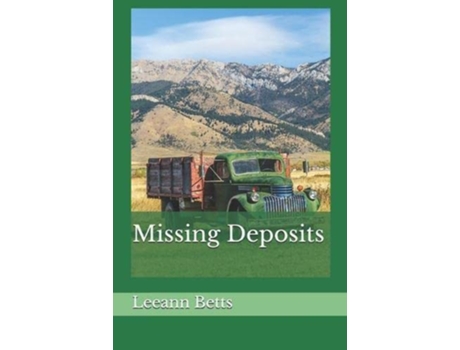 Livro Missing Deposits By the Numbers de Leeann Betts e Donna Schlachter (Inglês)