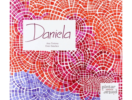 Livro Daniela (Poesia) - Cartone de Ester Sanchez, Ana Tortosa (Espanhol)