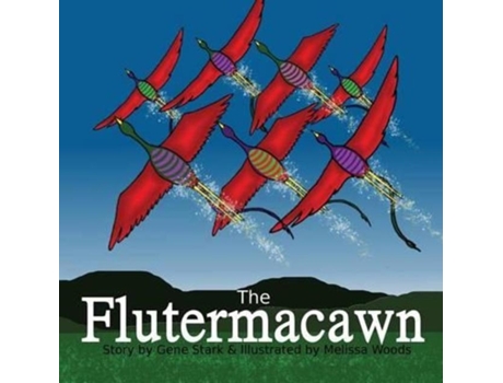 Livro The Flutermacawn De Gene R Stark (inglês)
