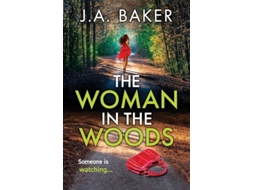 Livro The Woman In The Woods de J A Baker (Inglês)