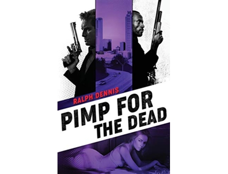 Livro Pimp for the Dead Hardman de Ralph Dennis (Inglês)
