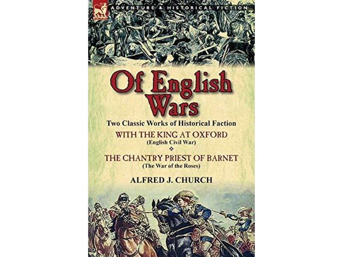 Livro Of English Wars De Alfred J Church (inglês)