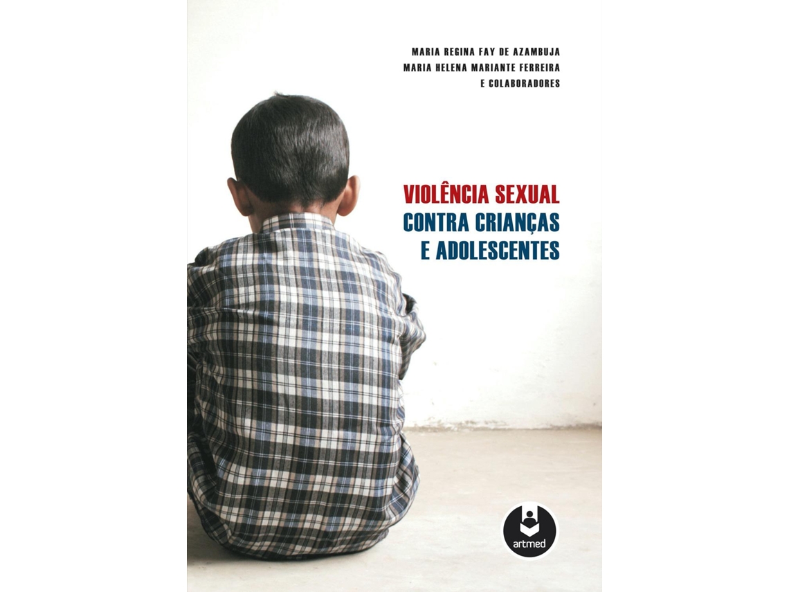 Livro Violência Sexual Contra Crianças E Adolescentes