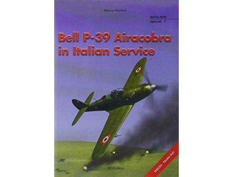 Livro bellp-39 aircobra in italian service de marco mattioli (italiano)
